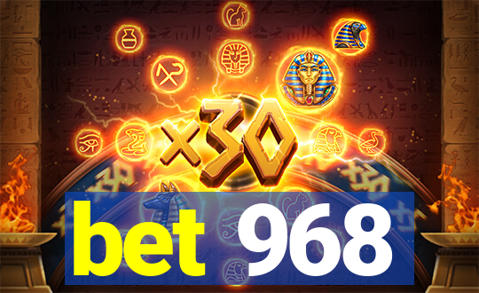 bet 968